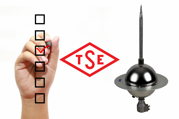 The first E.S.E Lightning Rod of Turkey, which conforms with the TSI Standards Has Announced!